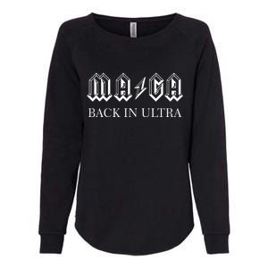 Ultra MAGA Back In Ultra Womens California Wash Sweatshirt