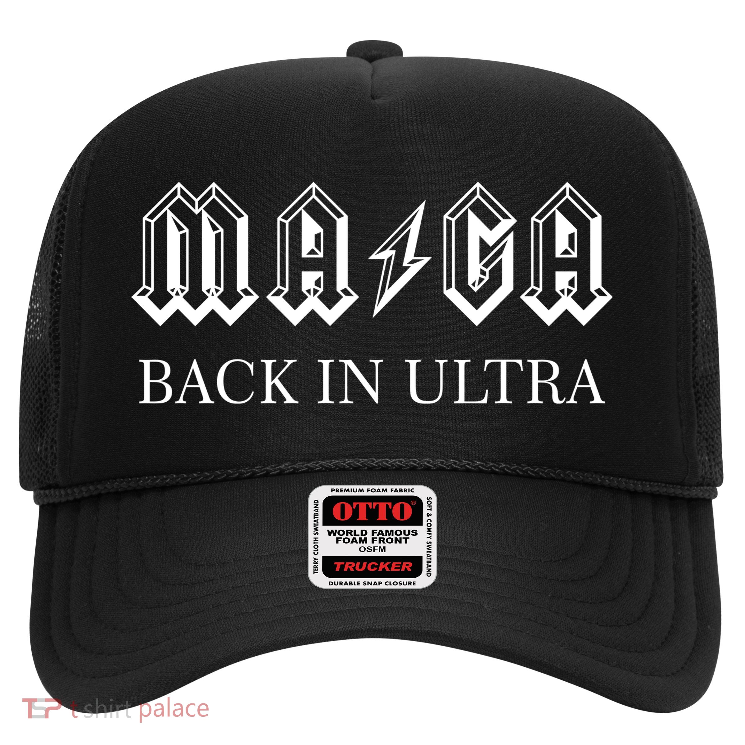 Ultra MAGA Back In Ultra Trucker Hat
