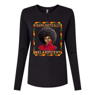 Unapologetically Melanificent Black History Black Magic Gift Womens Cotton Relaxed Long Sleeve T-Shirt