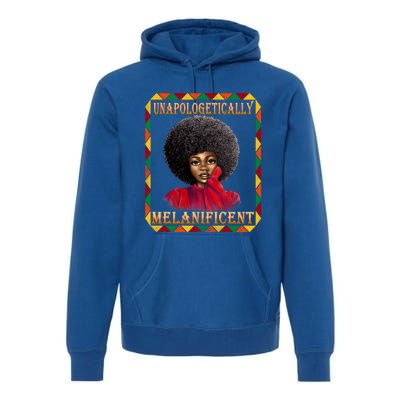 Unapologetically Melanificent Black History Black Magic Gift Premium Hoodie