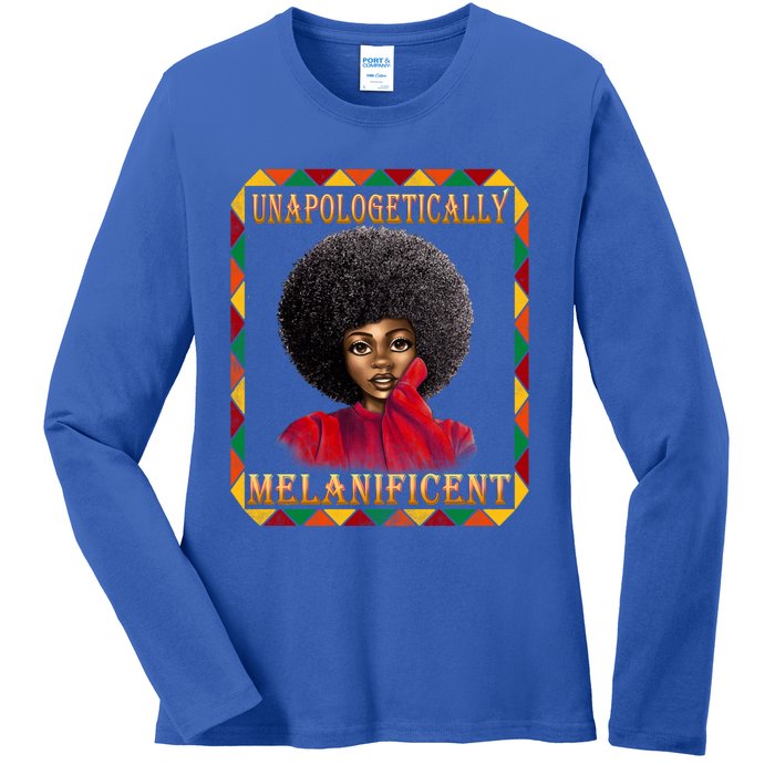 Unapologetically Melanificent Black History Black Magic Gift Ladies Long Sleeve Shirt