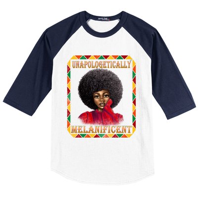 Unapologetically Melanificent Black History Black Magic Gift Baseball Sleeve Shirt