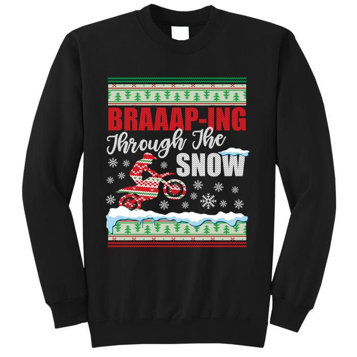 Ugly Motocross Christmas Braaap Through The Snow Sweatshirt