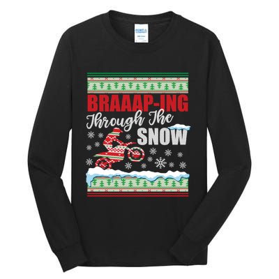 Ugly Motocross Christmas Braaap Through The Snow Tall Long Sleeve T-Shirt