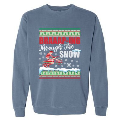 Ugly Motocross Christmas Braaap Through The Snow Garment-Dyed Sweatshirt