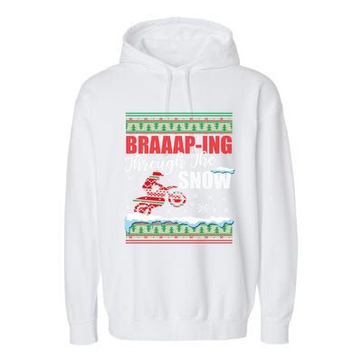 Ugly Motocross Christmas Braaap Through The Snow Garment-Dyed Fleece Hoodie