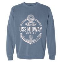 Uss Midway Cvb41 Aircraft Carrier Uss Midway Garment-Dyed Sweatshirt
