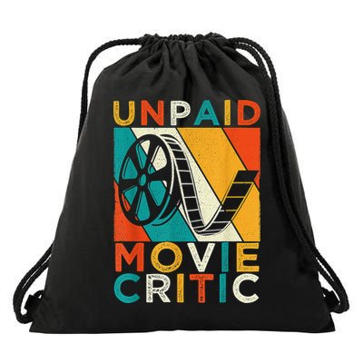 Unpaid Movie Critic Shirt - Film Cinema Motion Picture Fan Drawstring Bag