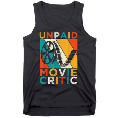 Unpaid Movie Critic Shirt - Film Cinema Motion Picture Fan Tank Top