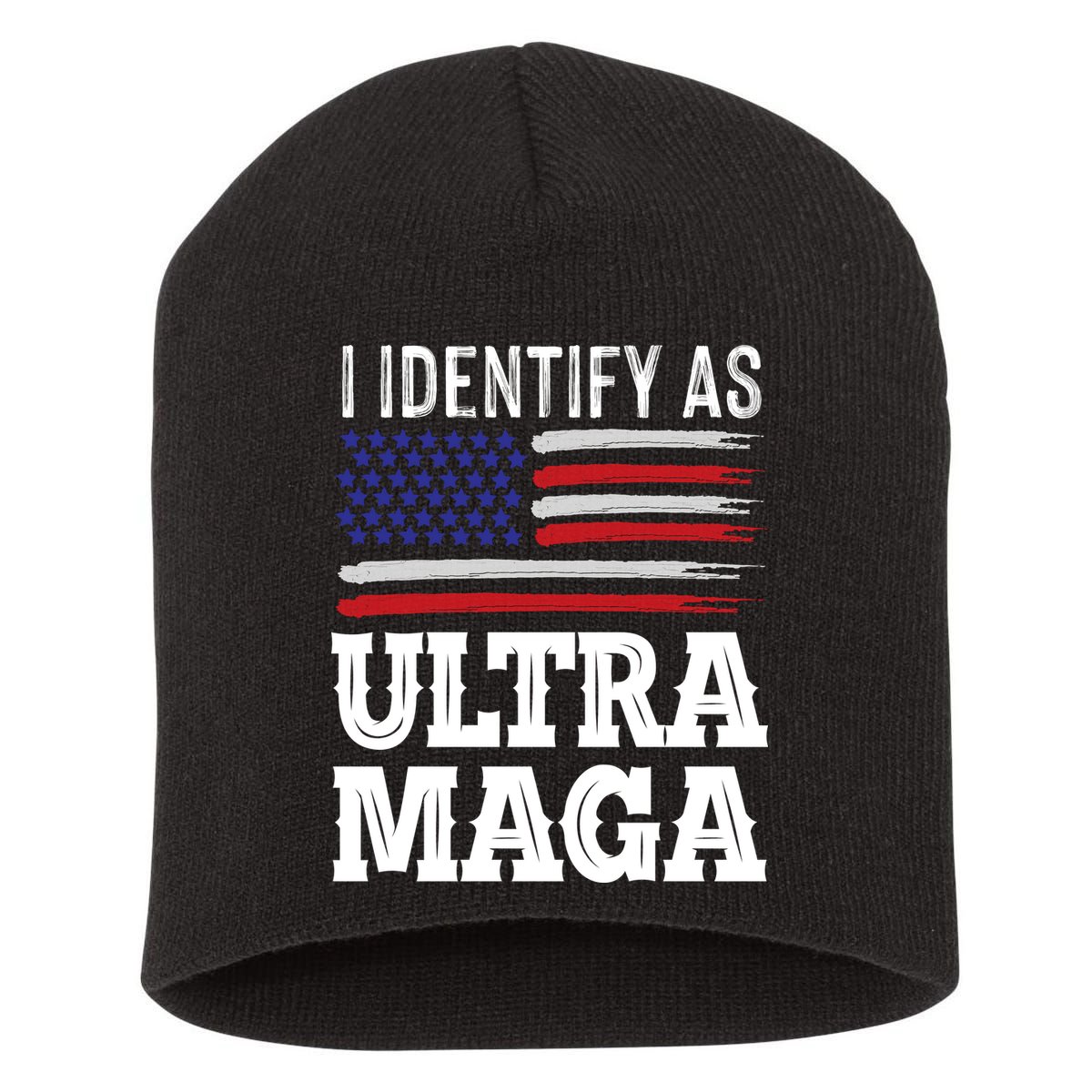 Ultra MAGA Conservative Republican  Short Acrylic Beanie