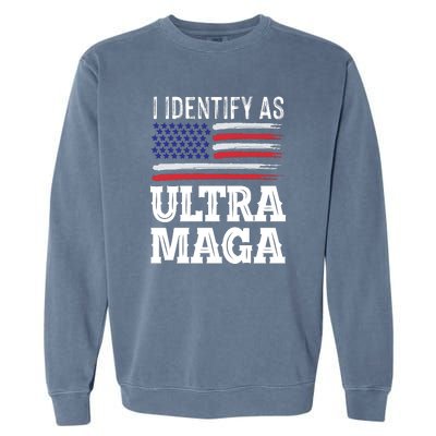 Ultra MAGA Conservative Republican  Garment-Dyed Sweatshirt