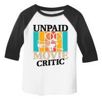 Unpaid Movie Critic Toddler Fine Jersey T-Shirt