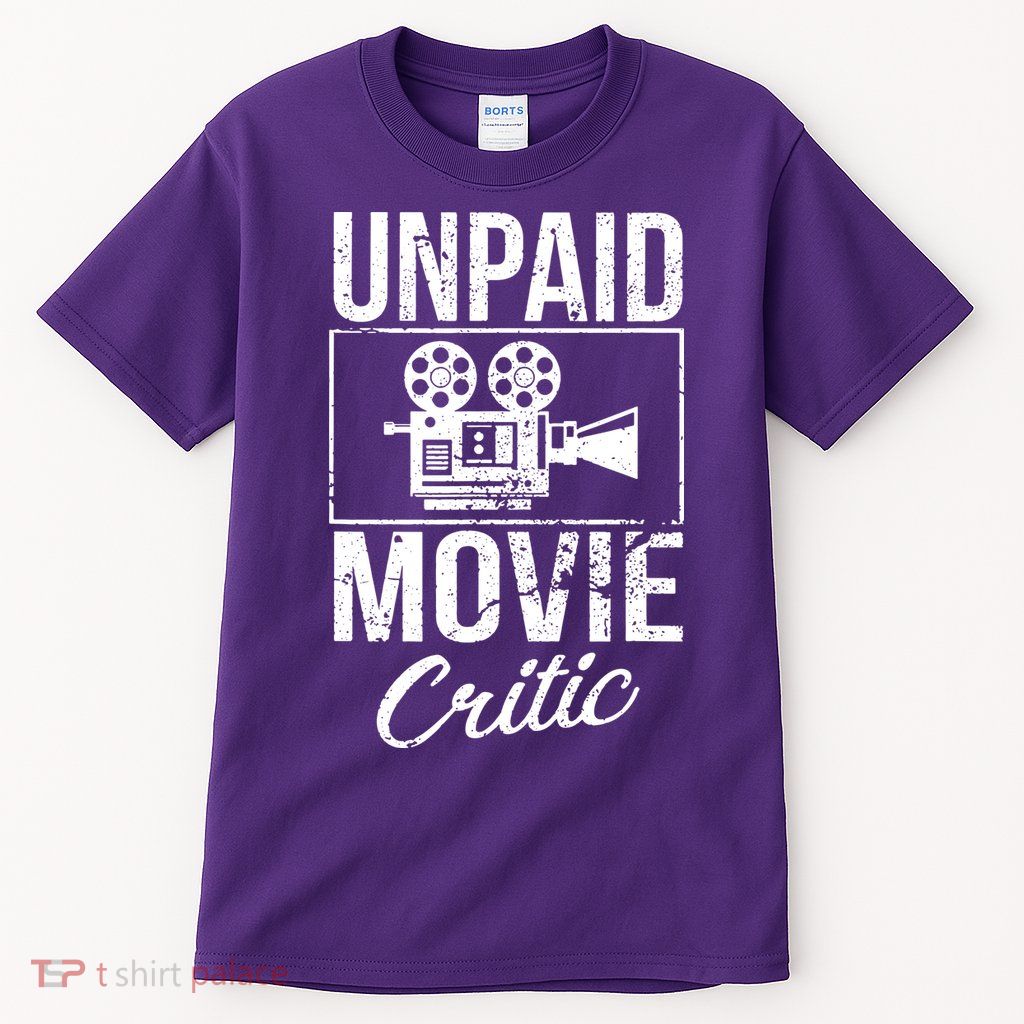 Unpaid Movie Critic Tall T-Shirt