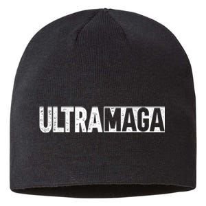 Ultra MAGA Conservative Anti Joe Biden Sustainable Beanie