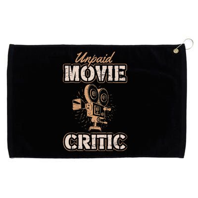 Unpaid Movie Critic For A Movie Buff Grommeted Golf Towel