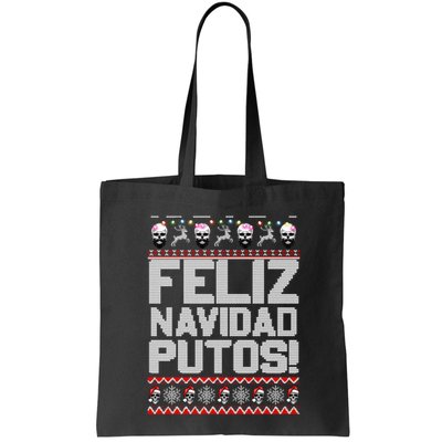 Ugly Mexican Christmas Sweater Feliz Navidad Putos Funny Bag