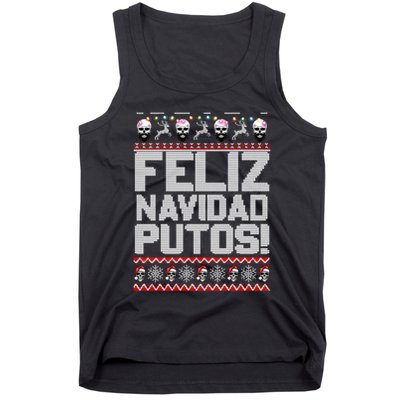 Ugly Mexican Christmas Sweater Feliz Navidad Putos Funny Tank Top
