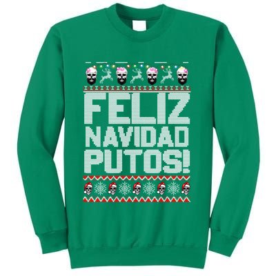 Ugly Mexican Christmas Sweater Feliz Navidad Putos Funny Sweatshirt