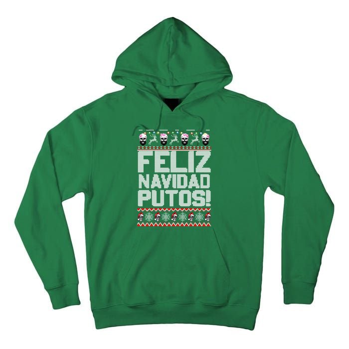 Ugly Mexican Christmas Sweater Feliz Navidad Putos Funny Tall Hoodie