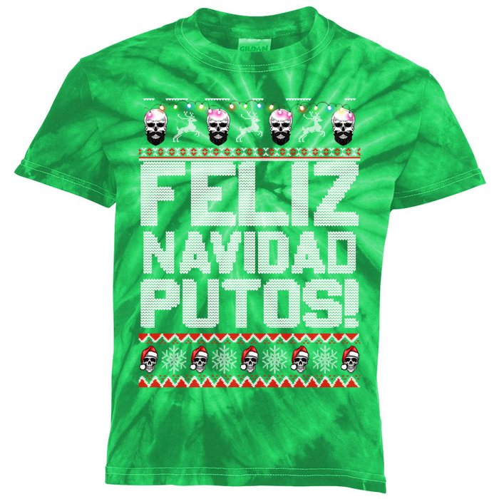 Ugly Mexican Christmas Sweater Feliz Navidad Putos Funny Kids Tie-Dye T-Shirt