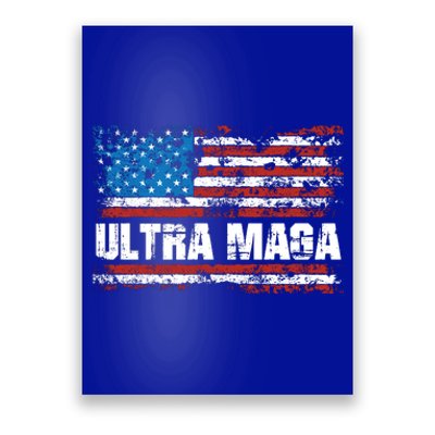 Ultra MAGA Distressed United States Of America USA Flag Poster