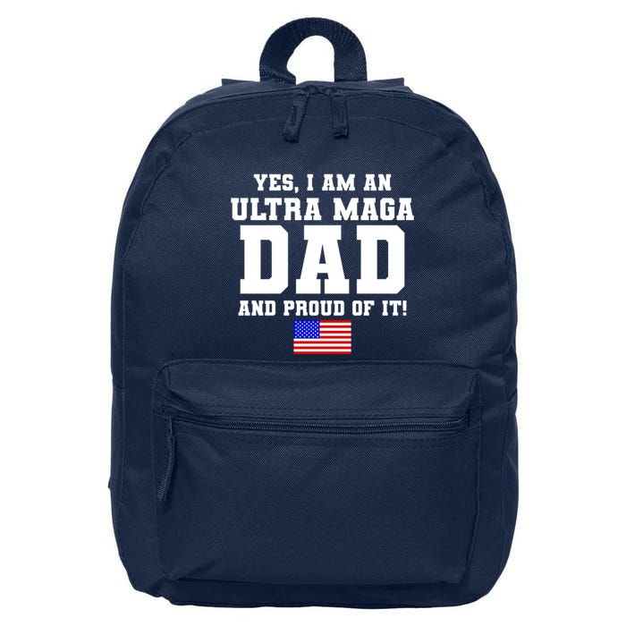 Ultra MAGA Dad And Proud Of It USA Pride Fathers Day 2022 16 in Basic Backpack
