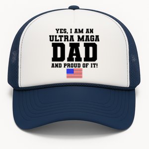 Ultra MAGA Dad And Proud Of It USA Pride Fathers Day 2022 Trucker Hat