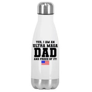 Ultra MAGA Dad And Proud Of It USA Pride Fathers Day 2022 Stainless Steel Insulated Water Bottle