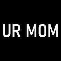 Ur Mom Funny Jokes Cooling Performance Crew T-Shirt