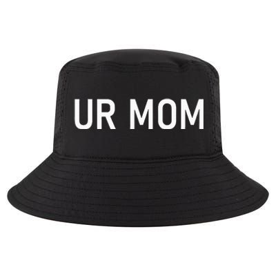 Ur Mom Funny Jokes Sarcastic Sayings Cool Comfort Performance Bucket Hat