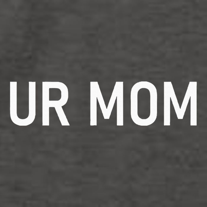 Ur Mom Funny Jokes Sarcastic Sayings Vector Backpack