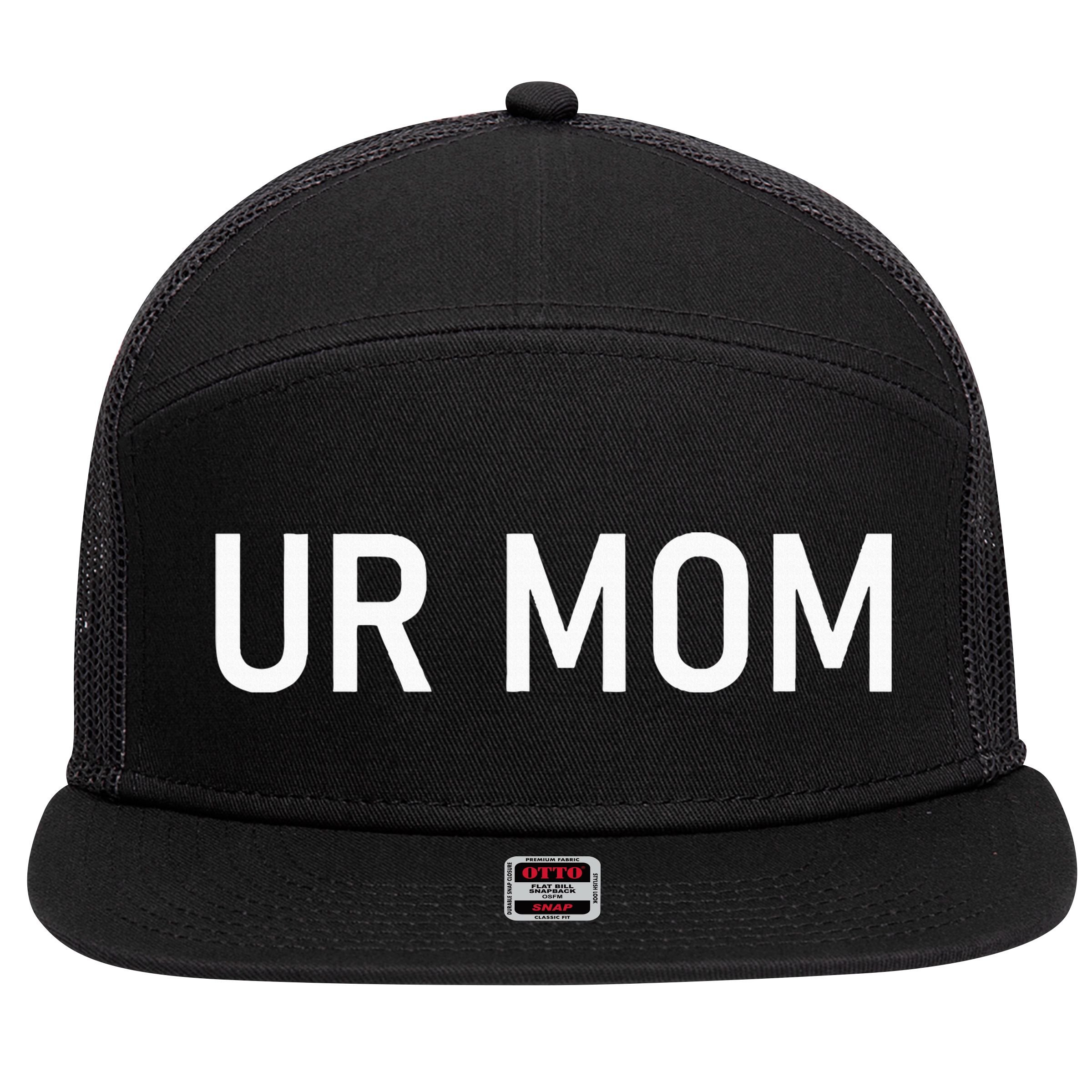 Ur Mom Funny Jokes 7 Panel Mesh Trucker Snapback Hat