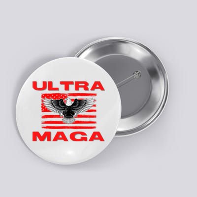 Ultra MAGA Conservative US Flag Button