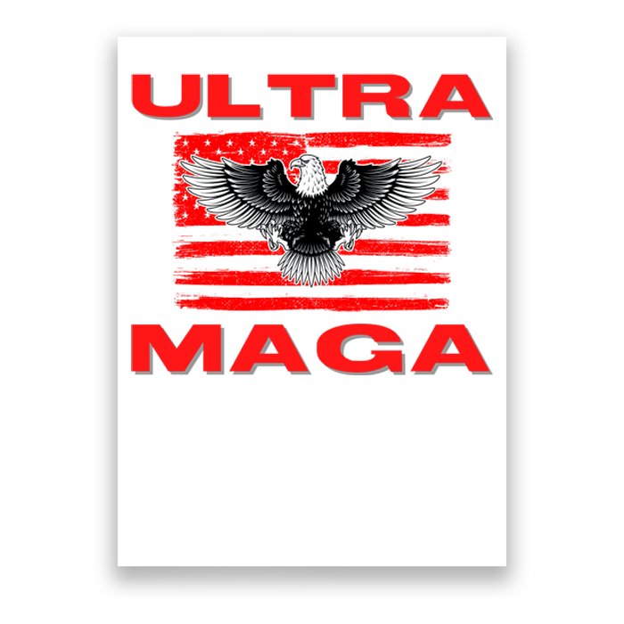 Ultra MAGA Conservative US Flag Poster