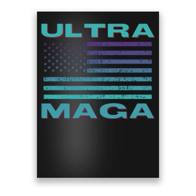 Ultra MAGA Conservative US Flag Poster