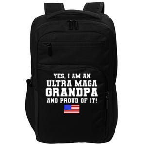 Ultra MAGA Grandpa And Proud Of It USA Pride Fathers Day 2022 Impact Tech Backpack