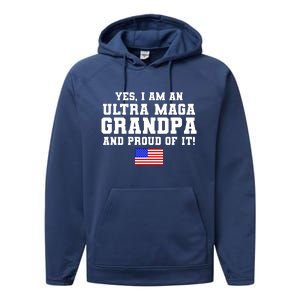 Ultra MAGA Grandpa And Proud Of It USA Pride Fathers Day 2022 Performance Fleece Hoodie