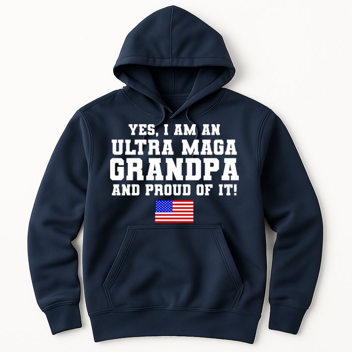 Ultra MAGA Grandpa And Proud Of It USA Pride Fathers Day 2022 Hoodie