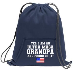 Ultra MAGA Grandpa And Proud Of It USA Pride Fathers Day 2022 Sweatshirt Cinch Pack Bag