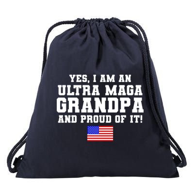 Ultra MAGA Grandpa And Proud Of It USA Pride Fathers Day 2022 Drawstring Bag