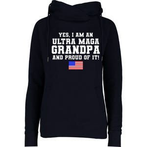 Ultra MAGA Grandpa And Proud Of It USA Pride Fathers Day 2022 Womens Funnel Neck Pullover Hood