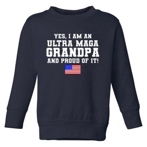 Ultra MAGA Grandpa And Proud Of It USA Pride Fathers Day 2022 Toddler Sweatshirt