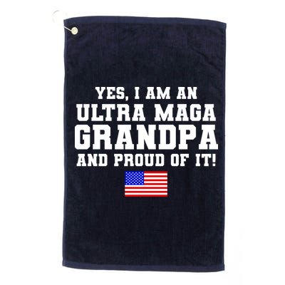 Ultra MAGA Grandpa And Proud Of It USA Pride Fathers Day 2022 Golf Towel