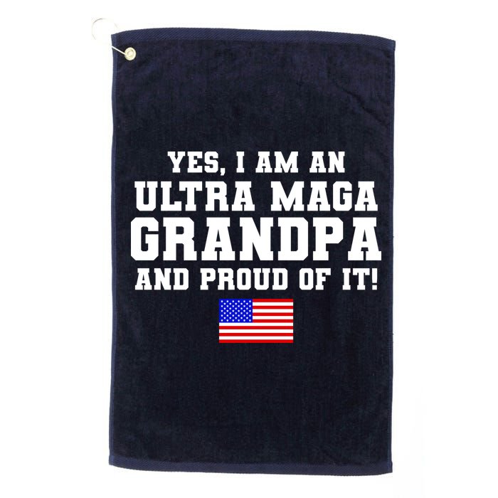 Ultra MAGA Grandpa And Proud Of It USA Pride Fathers Day 2022 Golf Towel