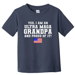 Ultra MAGA Grandpa And Proud Of It USA Pride Fathers Day 2022 Toddler T-Shirt