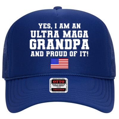 Ultra MAGA Grandpa And Proud Of It USA Pride Fathers Day 2022 High Crown Mesh Back Trucker Hat