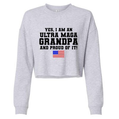 Ultra MAGA Grandpa And Proud Of It USA Pride Fathers Day 2022 Cropped Pullover Crew