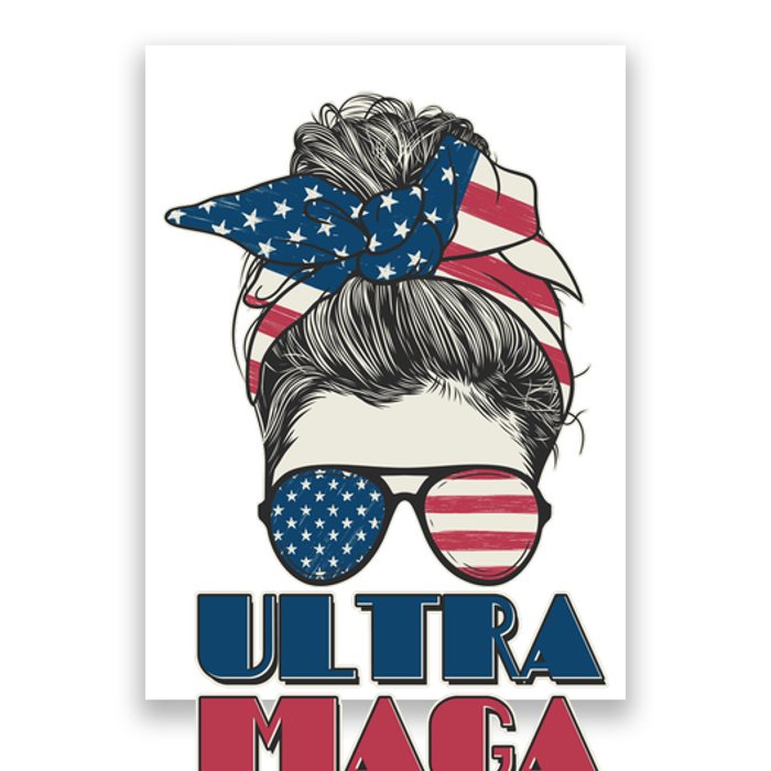 Ultra Maga Hair Bun Woman Poster