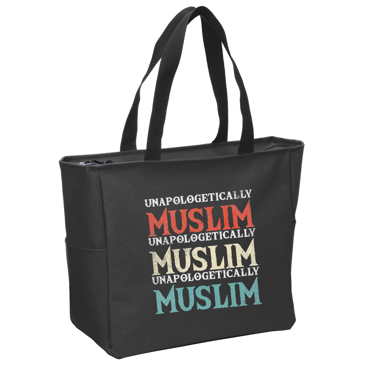 Unapologetically Muslim Islam Islamic Religion Proud Gift Zip Tote Bag