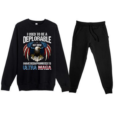 Ultra Maga I Used To Be A Deplorable But Now I Have Been Promoted To Ultra Maga Premium Crewneck Sweatsuit Set